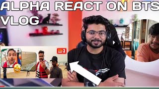 Alpha clasher react on Hydra bts vlog