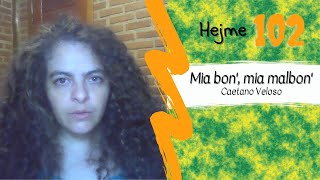 Hejme 102 – “Meu bem, meu mal” en Esperanto