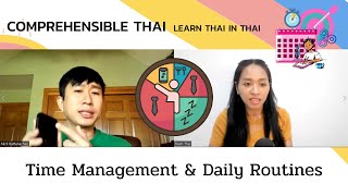 Time management and daily routines Learn Thai in Thai Advanced Beginner