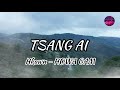 Tsang ai  kachin song     howa gam  lyrics song 