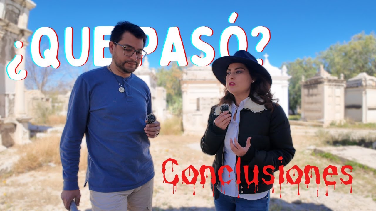 ENTRAMOS A OTRA DIMENSIÓN | ¿Que fue lo que OCURRIÓ EN EL PANTEÓN de PARRAS?