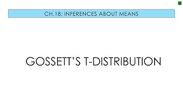 Applied Stats 18.1 Gossett’s T-Distribution