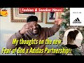 My thoughts on the Jerry Lorenzo FOG x Adidas Long Term Partnership News!!!
