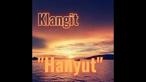 KLANGIT - HANYUT (OFFICIAL LYRIC VIDEO)