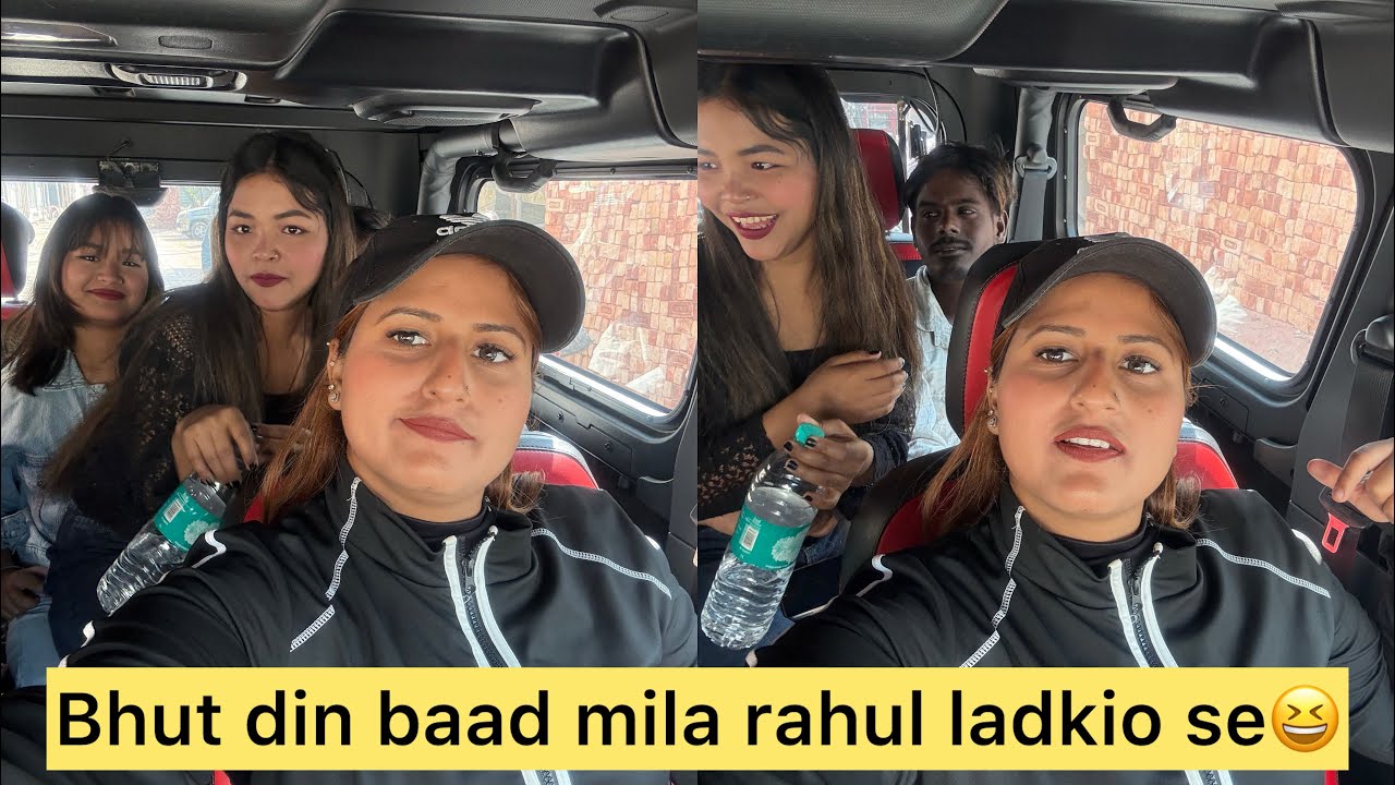 Bhut din baad mila rahul ladkio se hua bhut khush 😆