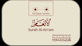 Download lagu Surah Al-An'am | سورة الأنعام | Sheikh Muhammad Ayyub | English Translation | الشيخ محمد أيوب