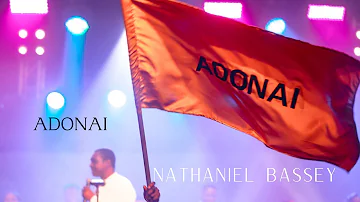 ADONAI  |  NATHANIEL BASSEY