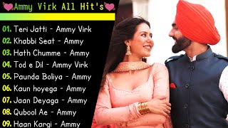 Ammy Virk New Punjabi Song 2022 | Non - Stop Punjabi #Jukebox | New Punjabi Song 2022 |Superhit Song