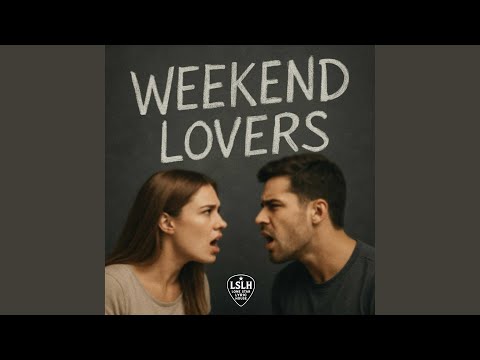Weekend Lovers