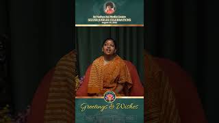 Ms Bhavya Ganapathi | 25 Years of SSSMC | Silver Jubilee Celebrations - Wishes &amp; Greetings