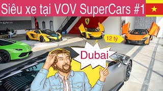 Siêu xe nhiều như DUBAI tại VOV Supercars Sài Gòn, rẻ nhất cũng 11 tỷ đồng