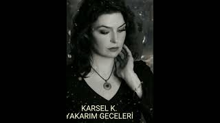 Yakarim Geceleri̇ Cover Karsel K.