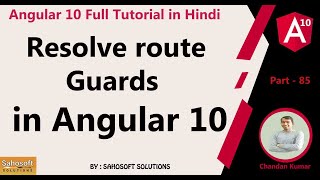 Resolve route Guards  in Angular 10  : Angular 10 Tutorial in Hindi