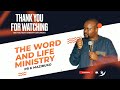 The word and life ministry