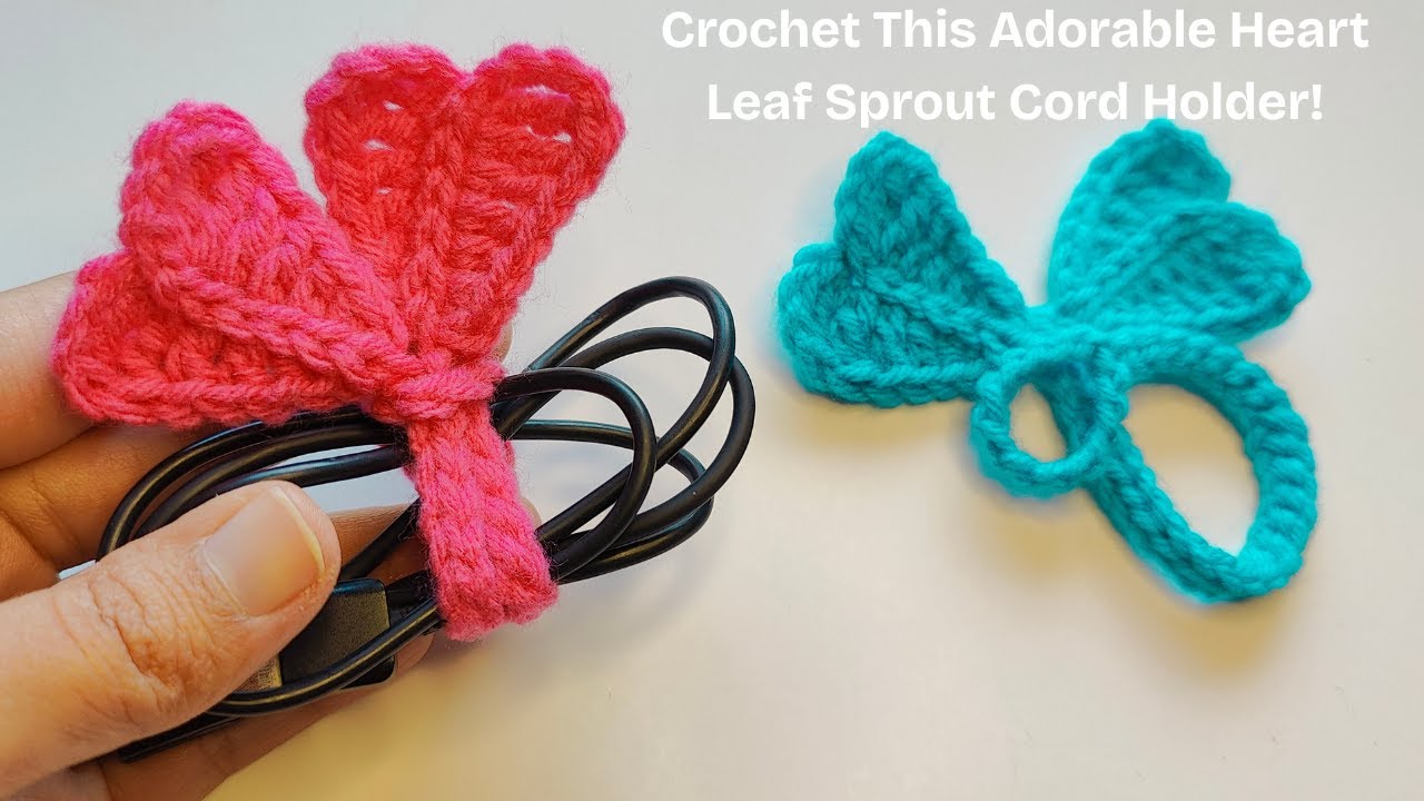 Crochet This Adorable Heart Leaf Sprout Cord Holder ❤️🌿