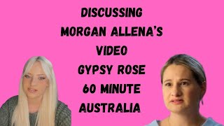Discussing Morgan Allena’s Video Gypsy Rose 60-Minute Australia