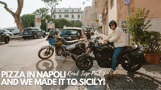 Pizza in Napoli and we made it to Sicily | England to Sicily: The Last Leg