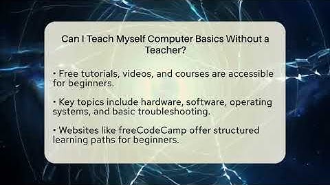 Can I Teach Myself Computer Basics Without a Teacher? | Tech Terms Explained News