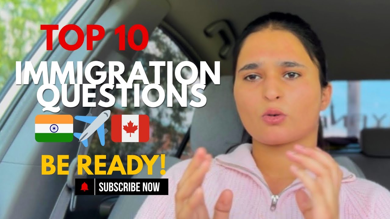 Top 10 Immigration Questions Canada 🇨🇦 1.Canada Immigration Questions 2.Student Visa Interview Tips