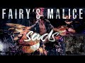 sads - FAIRY&#39;S MALICE | 本人が叩いてみた【Drums】