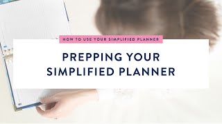 Prepping Your Simplified Planner | Simplified® by Emily Ley