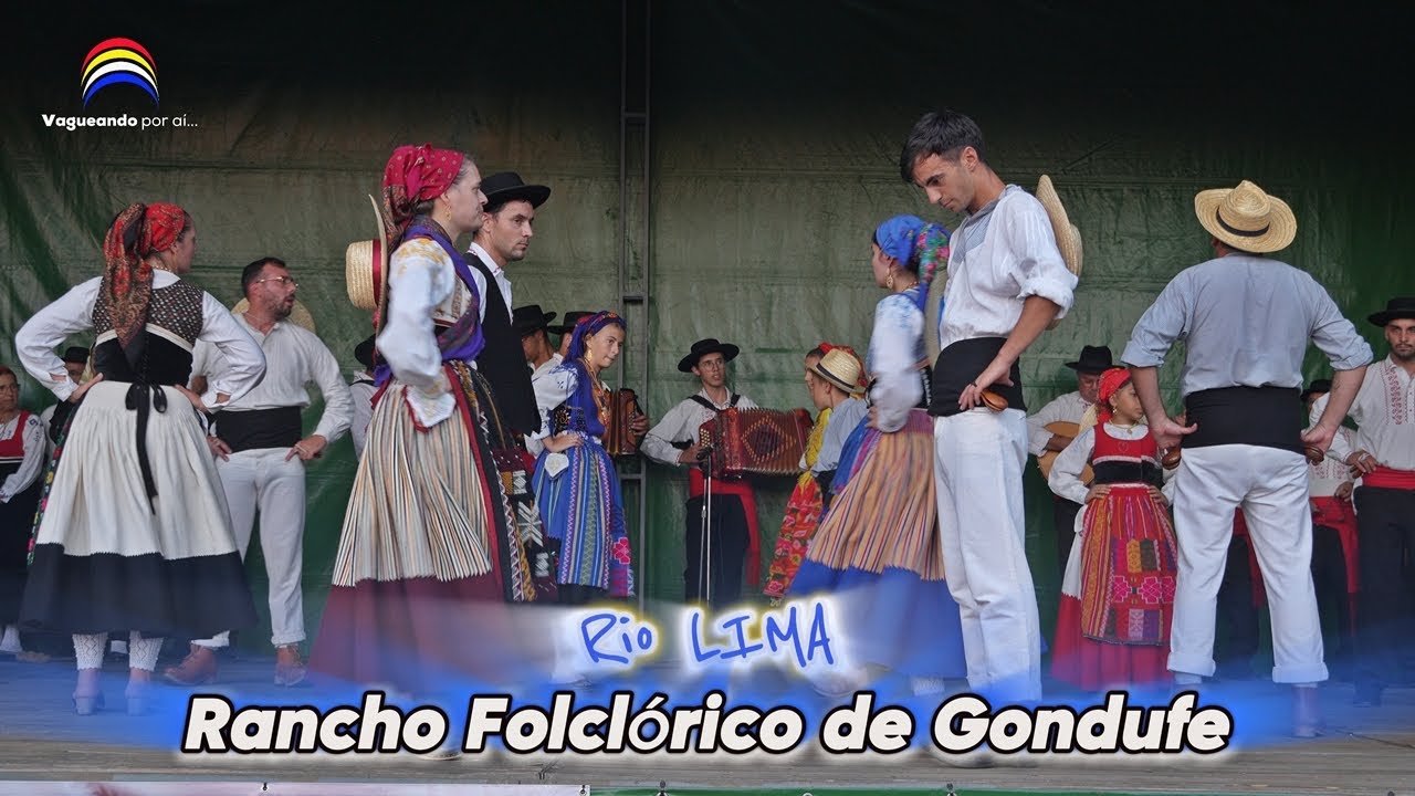 Rio Lima - Rancho Folclórico de Gondufe - Nossa Senhora da Luz - Arcozelo
