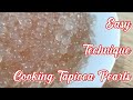 How to cook Mini Sago nang Walang Naiiwang puti / Tapioca Technique