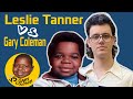 Leslie tanner vs gary coleman