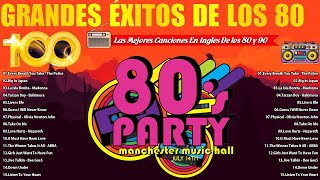Las Mejores Canciones De Los 80 - Grandes Exitos De Los 80 y 90 (Classico Canciones 80s)