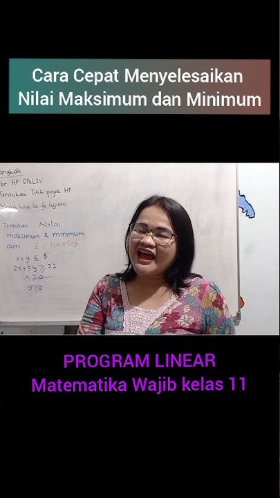 Cara cepat menyelesaikan nilai max / min pd Program linear #Shorts ...