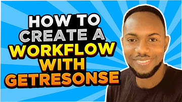 GETRESPONSE: Automation Workflow Made Simple [2021 Step-By-Step Review