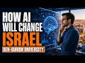 How AI Will Change Israel Explained