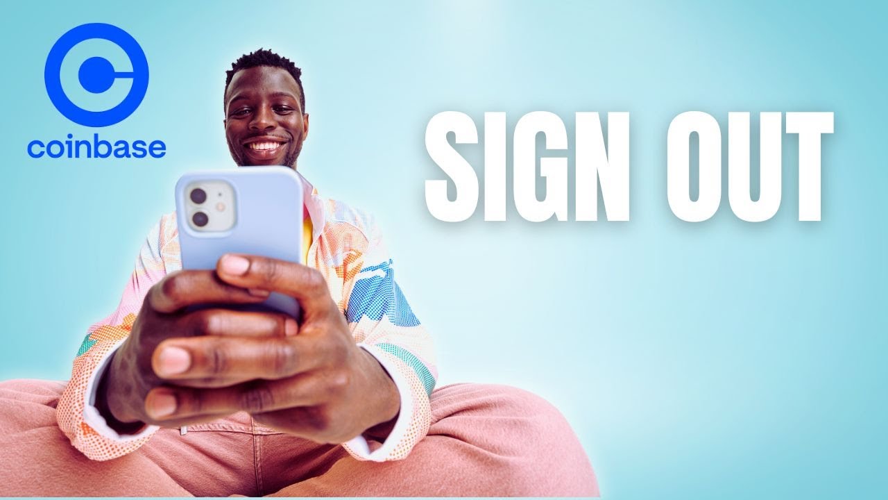 How to SIGN OUT of Coinbase in Seconds! - YouTube