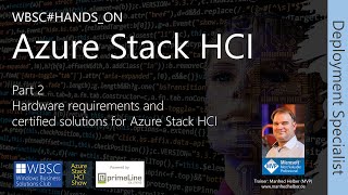 ASHCI DS 02 - Hardware requirements and certified solutions for Azure Stack HCI