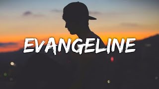 Video thumbnail of "Stephen Sanchez - Evangeline (Lyrics)"