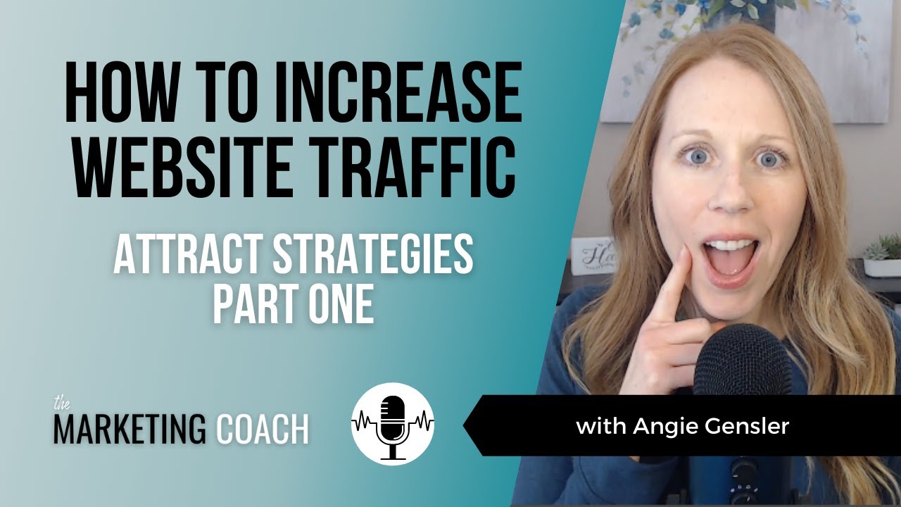 Top 4 Strategies to Increase Website Traffic Part One [The Marketing