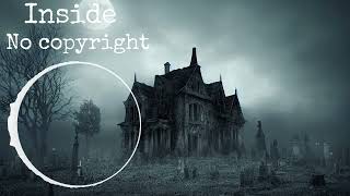 Inside | No copyright |Horror Background Music | [Copyright Free Sound Released] screenshot 4