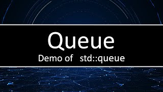C++ Queue Demonstration