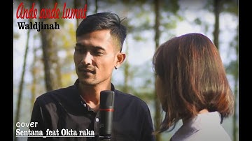 ANDE ANDE LUMUT - WALDJINAH