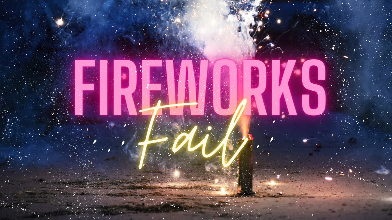 Fireworks 💥 FAIL 🤦‍♂️ Ends In SUCCESS! 😆👍