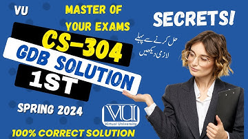 CS304 GDB 1 Solution 2024 | CS304 Spring 2024 GDB