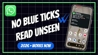How To Read WhatsApp Messages Without Blue Ticks in 2026 (Works on Any Android) screenshot 5