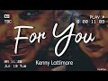 For You | by Kenny Lattimore | KeiRGee Lyrics Video