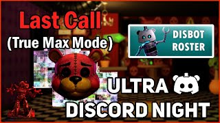 Ultra Discord Night - THE LAST CALL Completed (5000 Points)