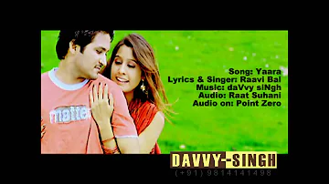 Yaara by Raavi Bal ... (Music - daVvy siNgh) Punjabi Song ...