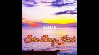 Setia Deng Jarak(Story WA)