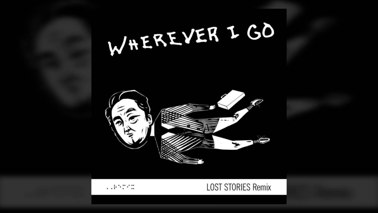 OneRepublic   Wherever I Go Lost Stories Remix