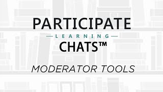 Own Your Chat Experience at Participate Learning screenshot 5