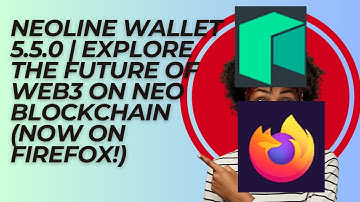 NeoLine Wallet 5.5.0 | Explore the Future of Web3 on Neo Blockchain (Now on Firefox!)