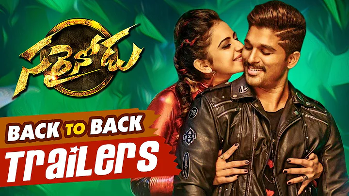 Sarrainodu Back 2 Back Trailers  || Allu Arjun , Rakul Preet , Catherine Tresa